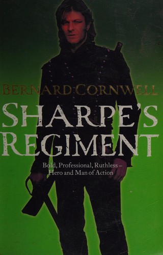 Bernard Cornwell: Sharpe's regiment (1986, Collins)