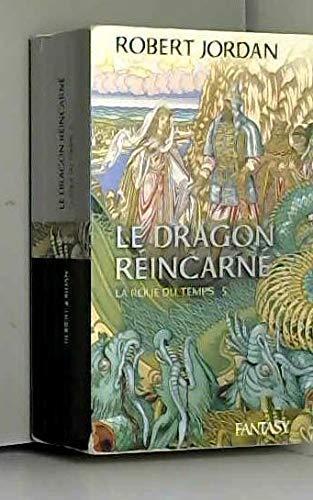 Robert Jordan: Le dragon réincarné (French language)