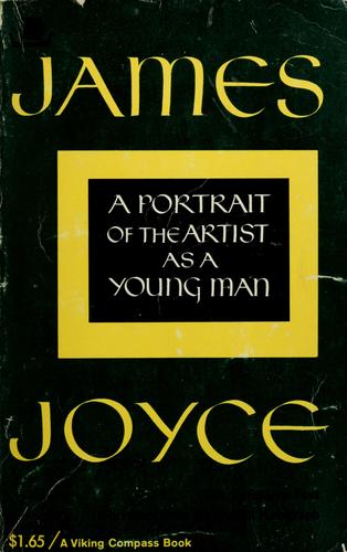 James Joyce: A portrait of the artist as a young man (1974, Viking Press, Penguin Books)