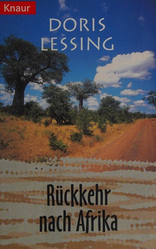 Doris Lessing: Rückkehr nach Afrika (German language, 1999, Droemer Knaur)