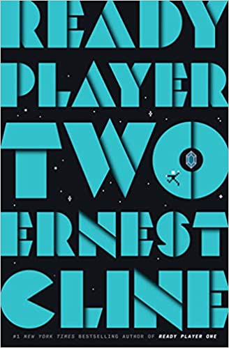 Ernest Cline, Ernest Cline: Ready Player Two (2020, Diversified Publishing)
