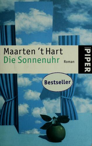 Maarten 't Hart: Die Sonnenuhr (German language, 2005, Piper)