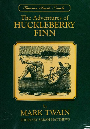 Mark Twain, Sarah Matthews: The Adventures of Huckleberry Finn (Paperback, 1995, Stanley Thornes)