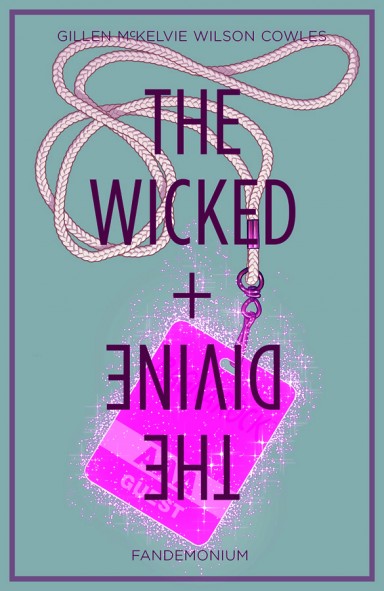 Kieron Gillen, Jamie McKelvie, Matt Wilson: The Wicked + The Divine, vol. 2 (2015, Image Comics)