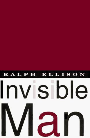Ralph Ellison: Invisible Man (Paperback, 1995, Vintage International)