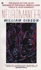 William Gibson: Neuromancer (1985, Ace)