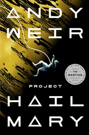 Andy Weir, Andy Weir: Project Hail Mary (Paperback, 2022, Ballantine Books)
