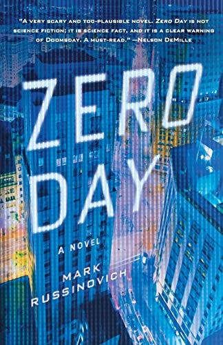 Mark E. Russinovich: Zero Day (Paperback, 2012, Griffin)