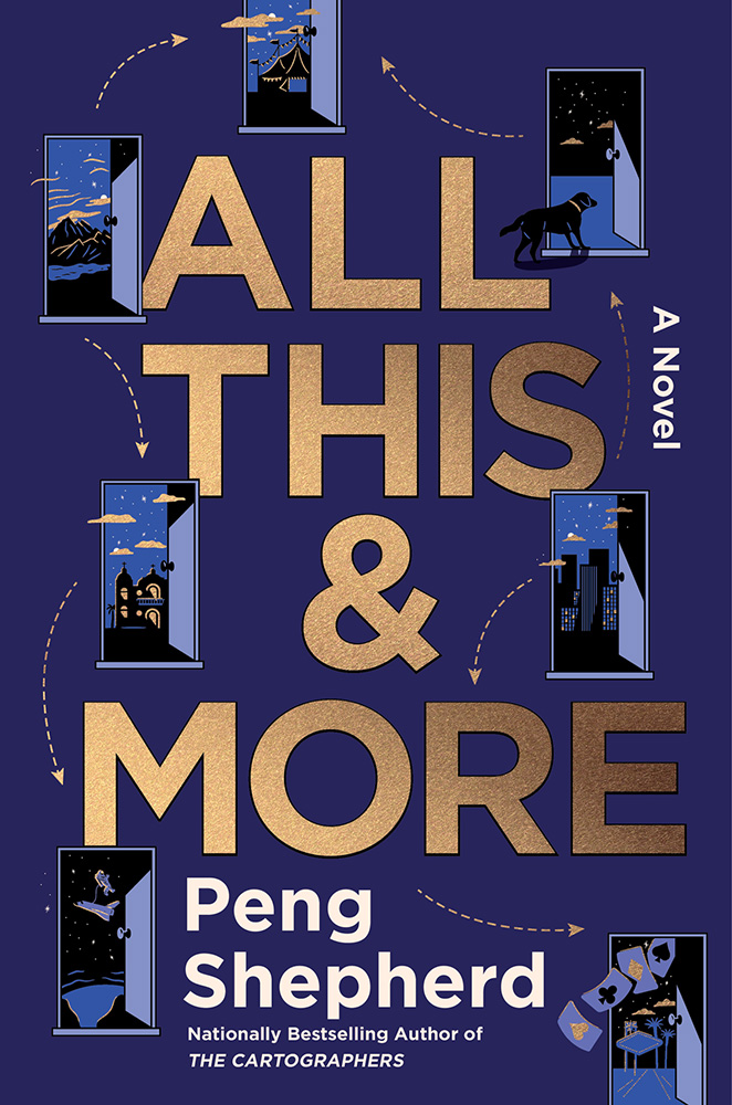 Peng Shepherd: All This and More (2024, HarperCollins Publishers)
