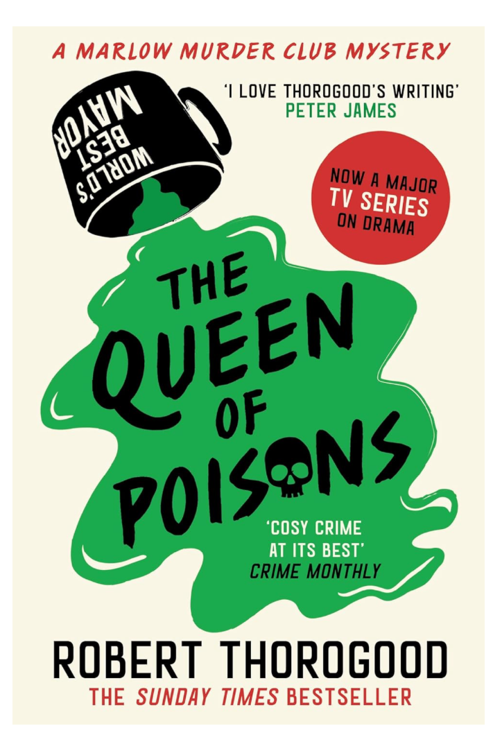 Robert Thorogood: Queen of Poisons (2024, HarperCollins Publishers Limited)