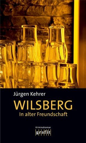 Jürgen Kehrer: In alter Freundschaft (Paperback, Deutsch language, grafit)