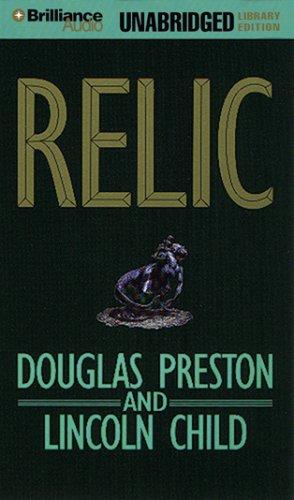 Lincoln Child, Douglas Preston: Relic (2007, Brilliance Audio on MP3-CD Lib Ed)