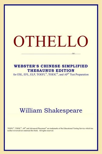 William Shakespeare: Othello (Webster's Chinese-Traditional Thesaurus Edition) (2006, ICON Group International, Inc.)