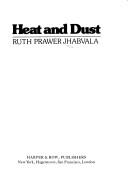 Ruth Prawer Jhabvala: Heat and dust (1976, Harper & Row)