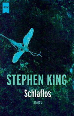 Stephen King: Schlaflos. (German language, 2002, Heyne)