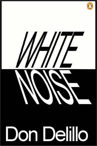 Don DeLillo: White Noise (AudiobookFormat, 1999, Books on Tape, Inc.)