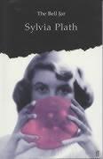 Sylvia Plath: The Bell Jar (1966, Faber and Faber)