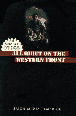 Erich Maria Remarque: All Quiet on the Western Front (1996)