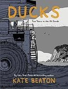 Kate Beaton: Ducks (2022, Penguin Random House)