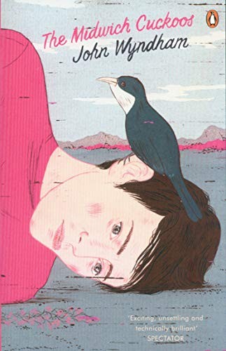 John Wyndham: The Midwich Cuckoos (Paperback, 2008, imusti, Penguin UK)