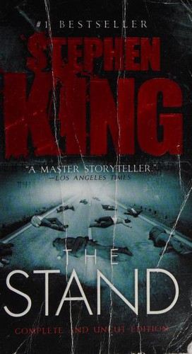Stephen King: The Stand (Paperback, 2011, Anchor Books)
