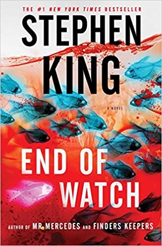 Stephen King: End of Watch (Bill Hodges Trilogy #3) (2016, Scribner)
