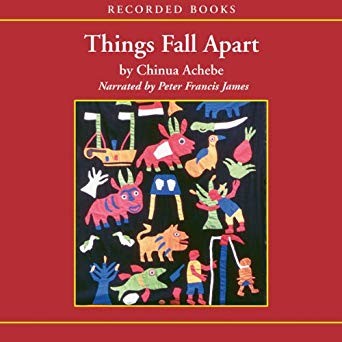 Chinua Achebe: Things Fall Apart (1997, Recorded Books)