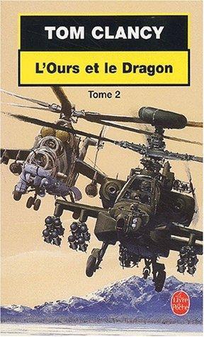 Tom Clancy: L Ours Et Le Dragon T02 (French language, 2003)