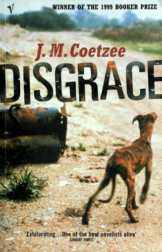 J. M. Coetzee: Disgrace (2000, Vintage)