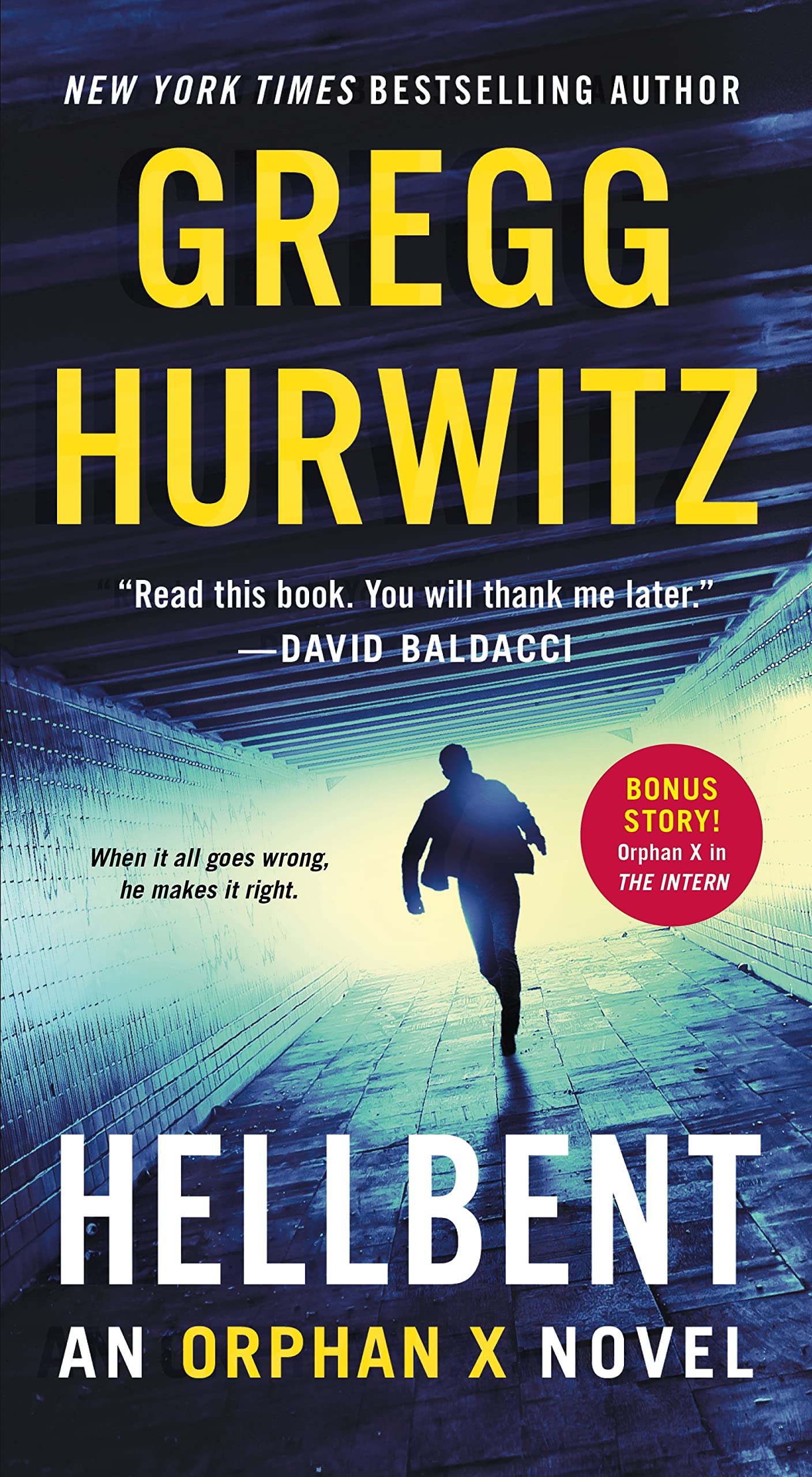 Gregg Andrew Hurwitz, Gregg Hurwitz: Hellbent (2018)