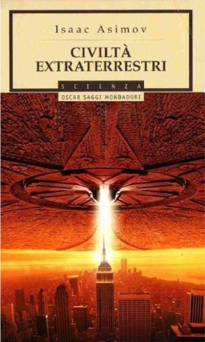 Isaac Asimov: Civilta   extraterrestri (Italian language, 1994, Mondadori)