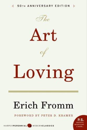 The Art of Loving (2006, Harper Perennial Modern Classics)