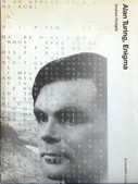 Andrew Hodges, A. Hodges: Alan Turing (German language, 1989, Kammerer & Unverzagt)