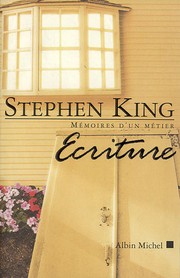 Stephen King: Écriture (French language, 2001, Albin Michel)