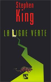 Stephen King: La ligne verte (Paperback, French language, 1998, J'ai lu)