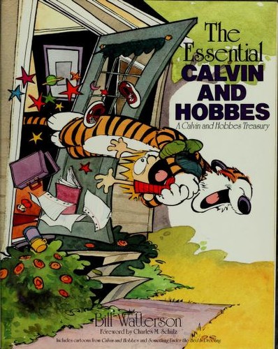 Bill Watterson: The essential Calvin and Hobbes (1988, Andrews and McMeel)