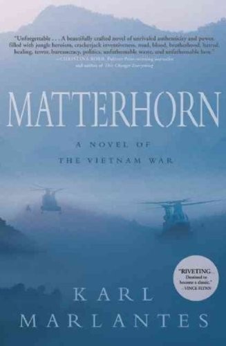 Karl Marlantes: Matterhorn (Hardcover, 2010, Atlantic Monthly)