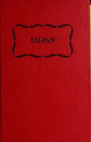 James Clavell: James Clavell's Tai-Pan. (1983, Delacorte Press)