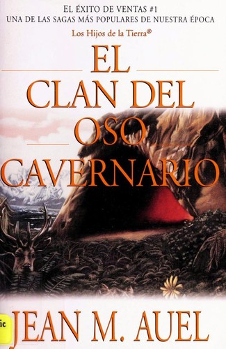 Jean M. Auel: El clan del oso cavernario (Paperback, Spanish language, 2002, Simon & Schuster Libros en Español)