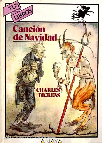 Arthur Rackham, John Leech, Harry Furniss, Charles Dickens: Cancion de Navidad/ Christmas Songs (Hardcover, Anaya Infantil)