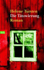 Helene Tursten: Die Tätowierung (Paperback, German language, 2004, btb)