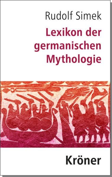 Rudolf Simek: Lexikon der germanischen Mythologie (Hardcover, Alfred Kröner Verlag)