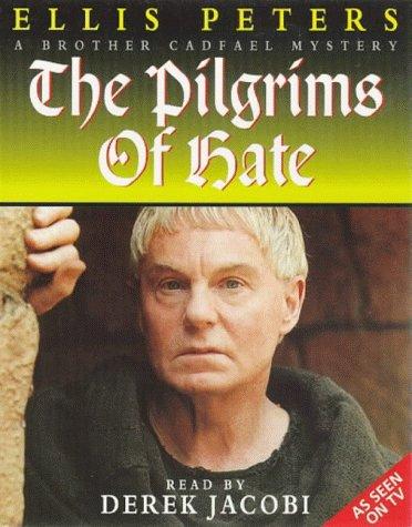 Edith Pargeter: The Pilgrim of Hate (Brother Cadfael Mysteries) (AudiobookFormat, 1998, Hodder & Stoughton Audio Books)