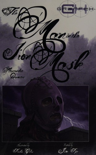 Alexandre Dumas, Jim Pipe, Penko Gelev: Man in the Iron Mask (2014, Book House)