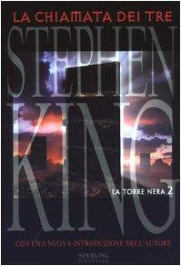 Stephen King: La chiamata dei tre (Italian language, 2003)