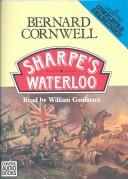 Bernard Cornwell: Sharpe's Waterloo (AudiobookFormat, 1995, Chivers Audio Books)