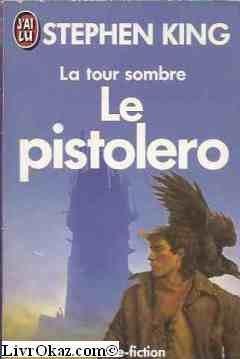 Stephen King: Le pistolero (French language, 1991)