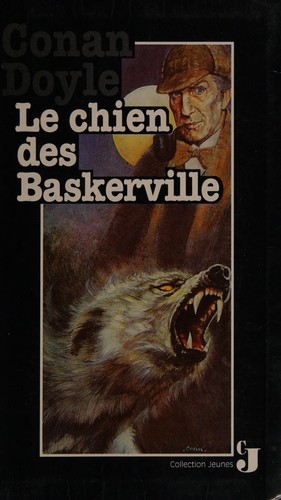 Arthur Conan Doyle: Le chien des Baskerville (French language, 1994, France loisirs)