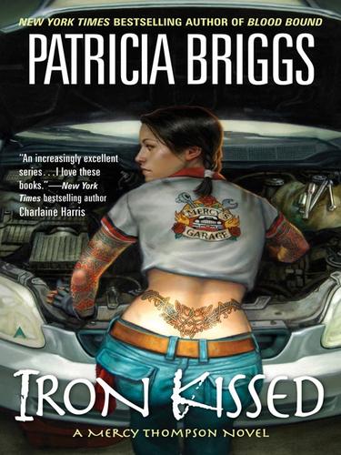Patricia Briggs: Iron Kissed (2009, Penguin Group USA, Inc.)