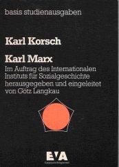 Karl Korsch: Karl Marx (Paperback, German language, 1974, Europäische Verlagsanstalt)